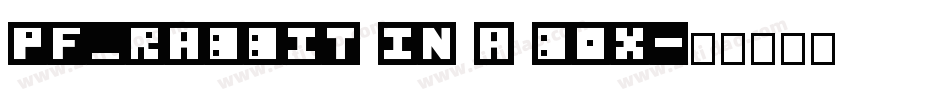 pf_rabbit in a box字体转换